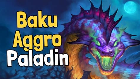 hearthstone baku paladin|Baku Aggro Paladin by BoarControl .